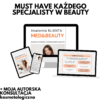 KONSULTACJA KTÓRA SPRZEDAJE + ZESTAW EBOOKÓW Przed$iębiorczy Kosmetolog + Anatomia klienta Med & Beauty